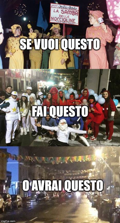 …un ve lo fate ripete!