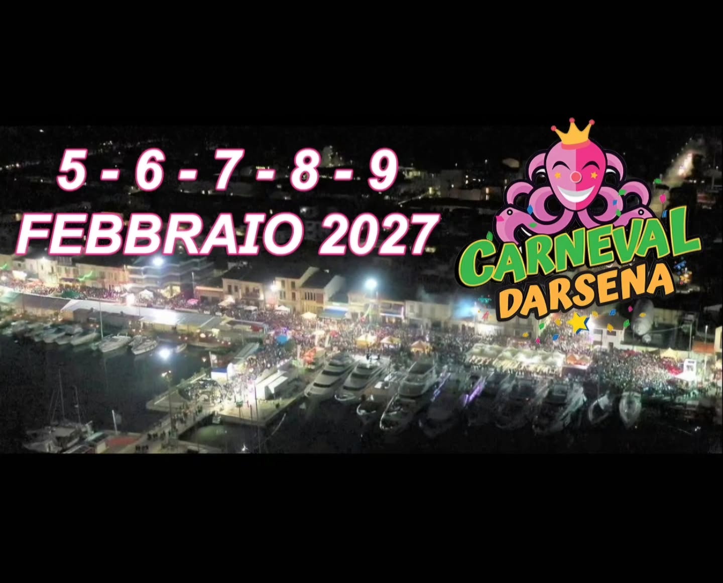 Carnevaldarsena 2027: ufficiali le date, dal 5 al 9 febbraio